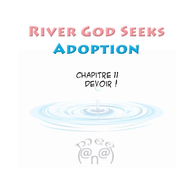 River God Seeks Adoption: Chapter 11 - Page 1